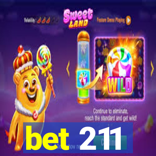 bet 211